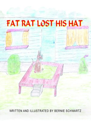 cover image of Fat Rat Lost His Hat